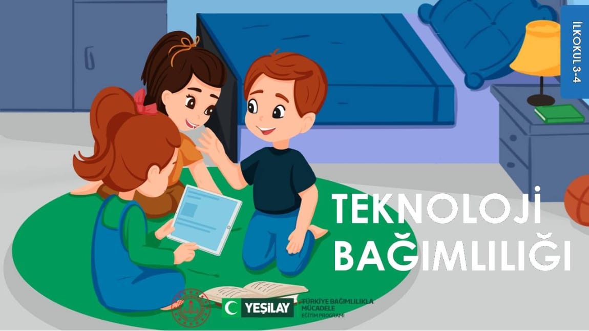 Yeşilay Türkiye Bağımlılıkla Mücadele (TBM) Projesi Kapsamında Hazırlanan Teknoloji Bağımlılığı İçerikleri